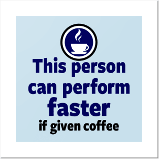 Funny Coffee Disclaimer Meme Gift For Coffee Lovers Posters and Art